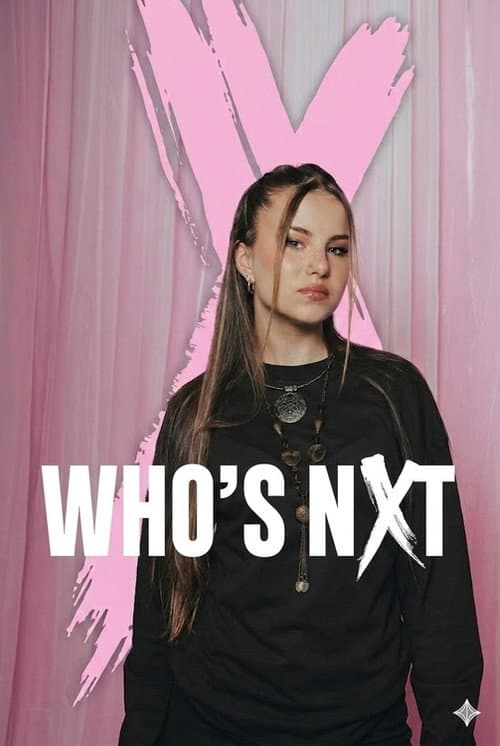 Постер: WHO’S NXT