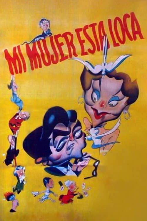 Постер: Mi mujer está loca