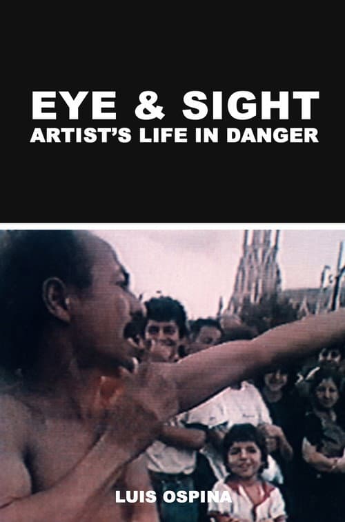 Постер: Ojo y vista: Peligra la vida del artista