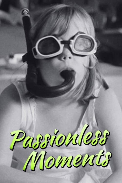 Постер: Passionless Moments