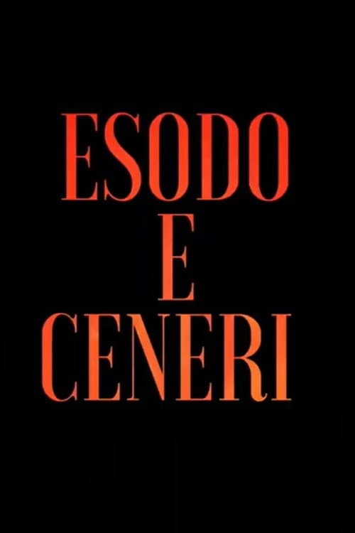 Постер: Esodo e Ceneri