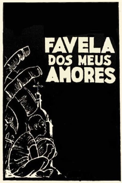 Постер: Favela dos Meus Amores