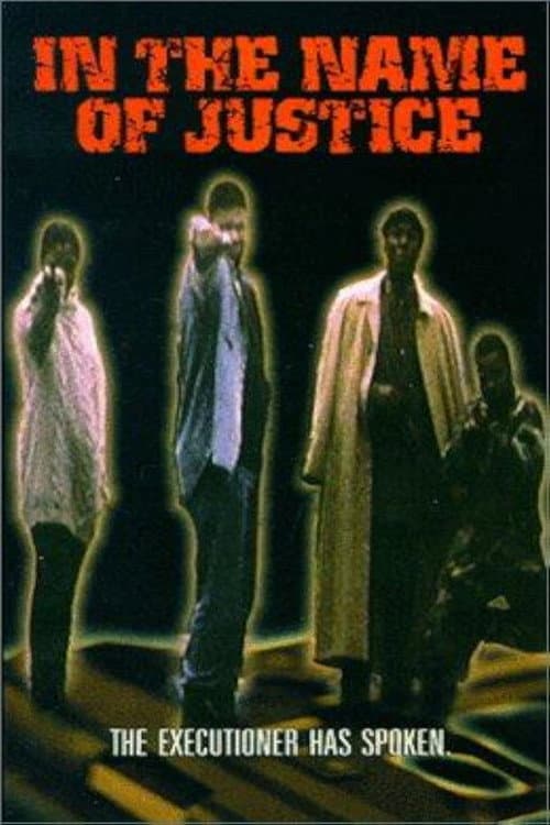 Постер: In the Name of Justice