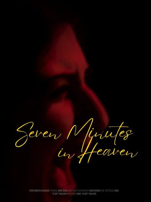 Постер: SEVEN MINUTES IN HEAVEN