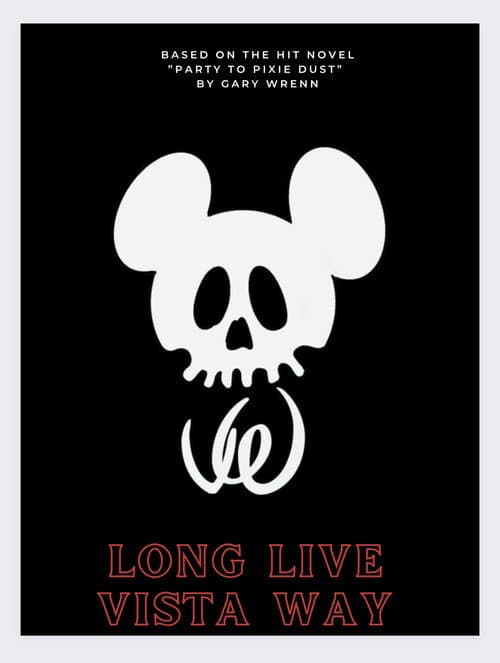 Постер: Long Live Vista Way