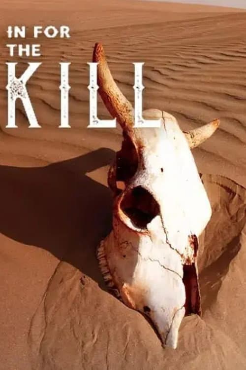 Постер: In for the Kill