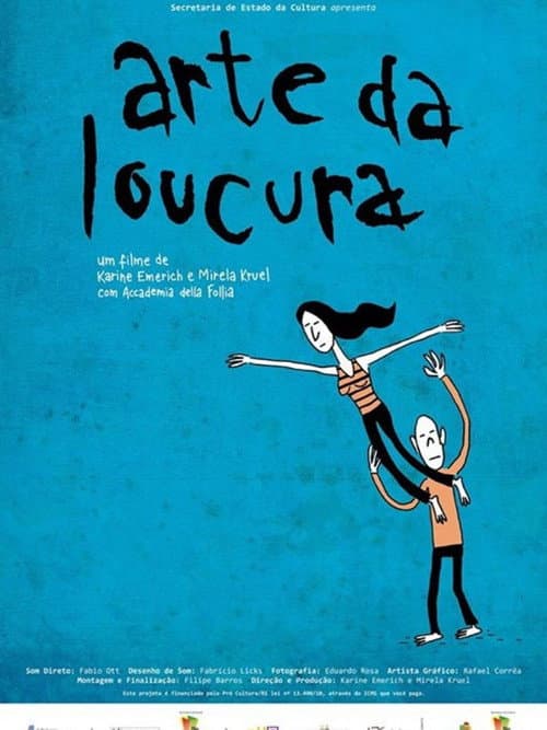 Постер: Arte da Loucura