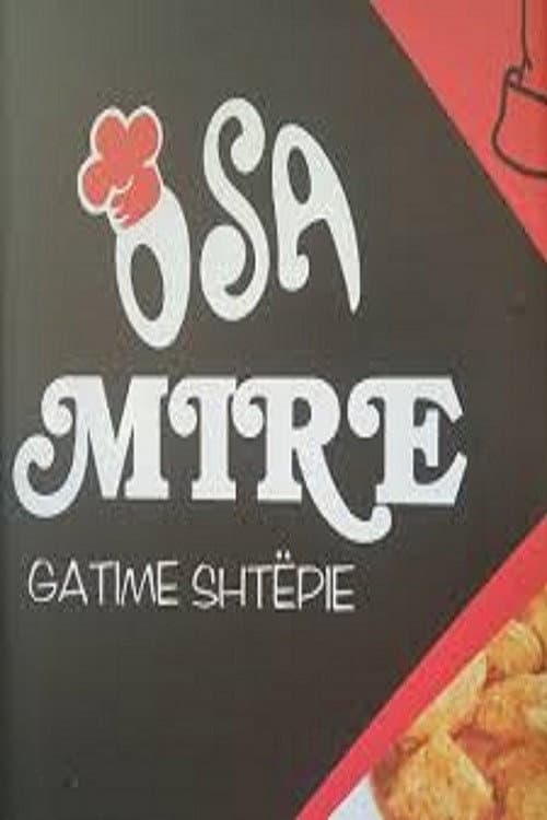 Постер: O sa mirë