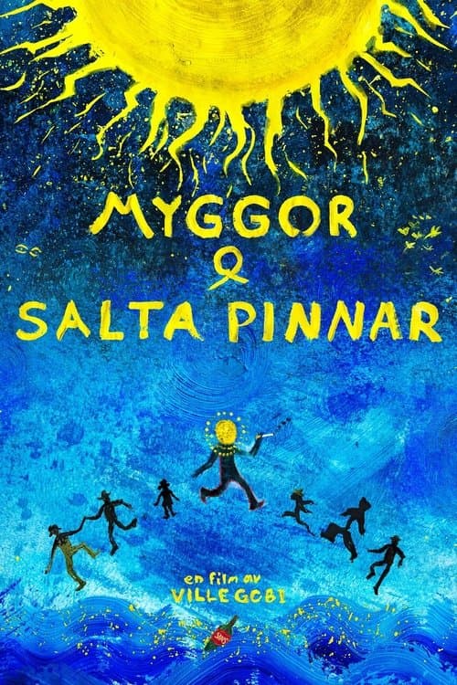 Постер: Myggor & salta pinnar