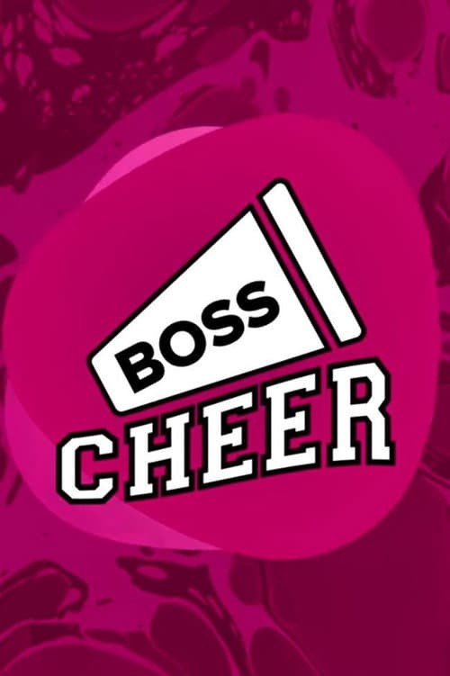 Постер: Boss Cheer
