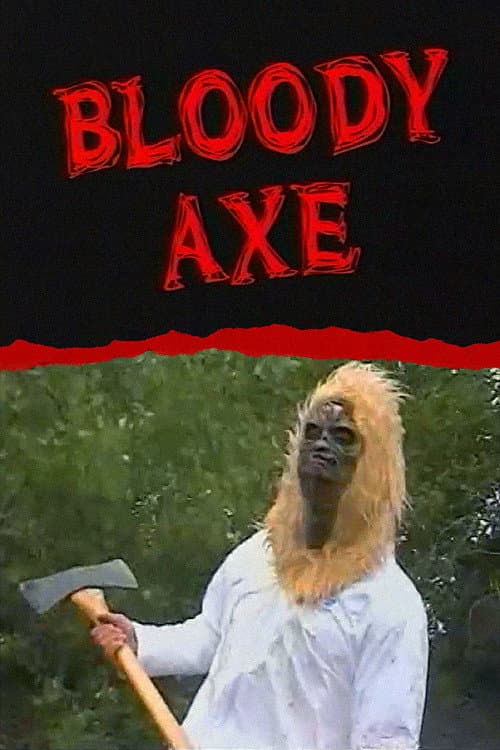 Постер: Bloody Axe