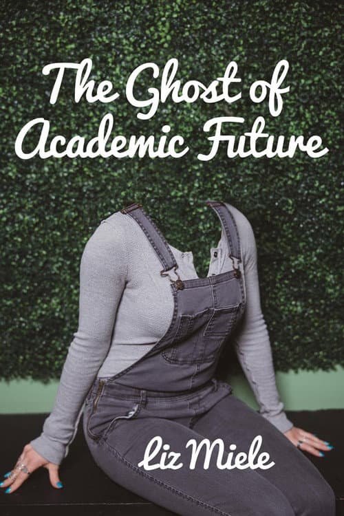 Постер: The Ghost of Academic Future