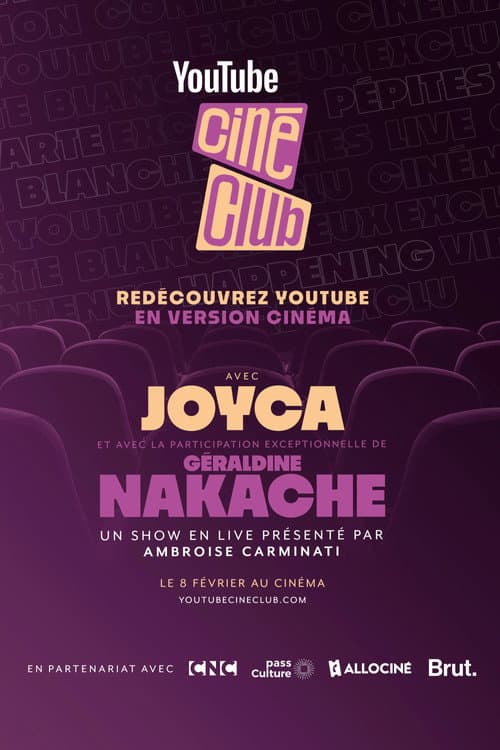Постер: YouTube Ciné-Club : Géraldine Nakache & Joyca