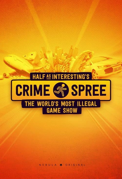 Постер: Half as Interesting's Crime Spree