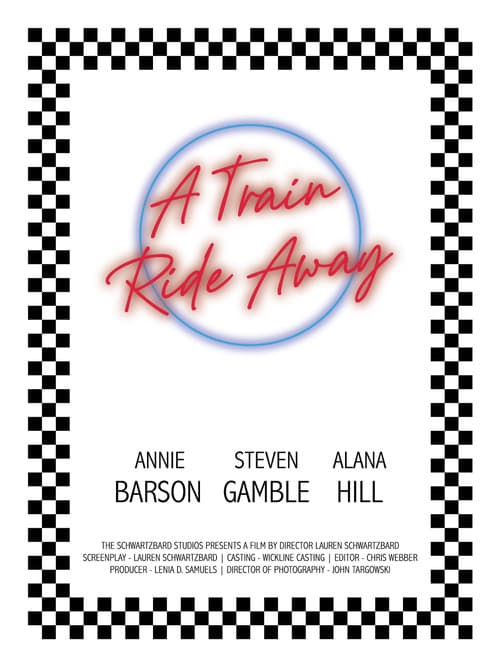 Постер: A Train Ride Away