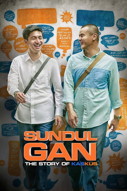 Постер: Sundul Gan: The Story of Kaskus