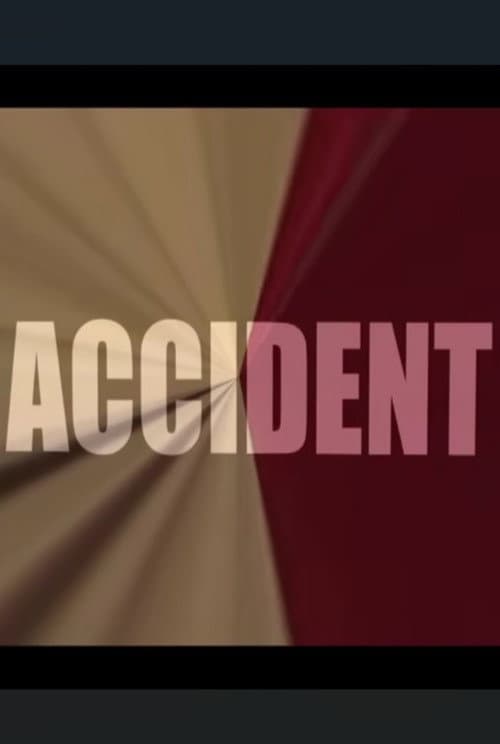 Постер: Accident
