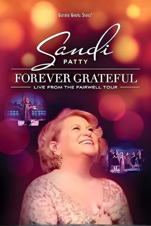 Постер: Forever Grateful: Live From The Farewell Tour