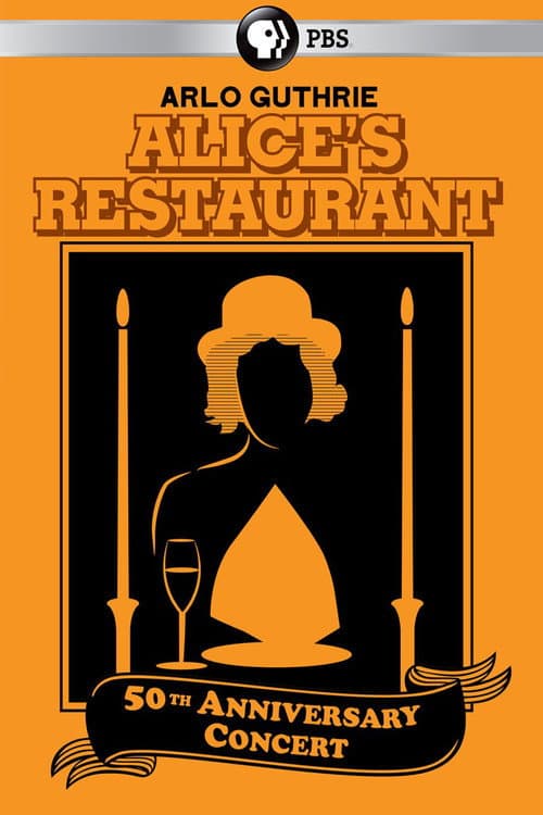 Постер: Arlo Guthrie - Alice’s Restaurant 50th Anniversary Concert With Arlo Guthrie