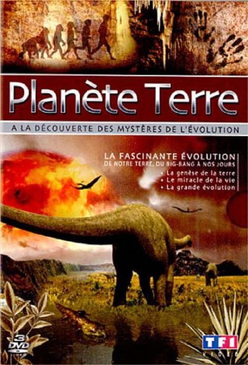 Постер: Planète Terre - À la découverte des mystères de l'évolution