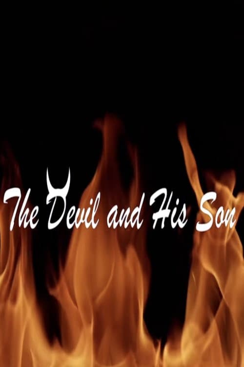 Постер: The Devil and His Son