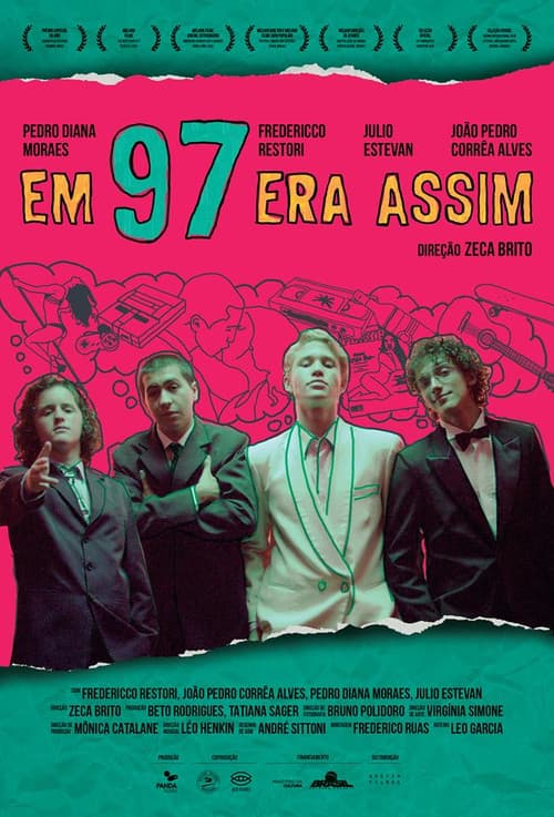 Постер: Em 97 Era Assim