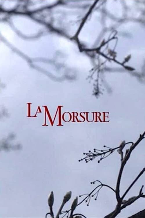 Постер: La Morsure