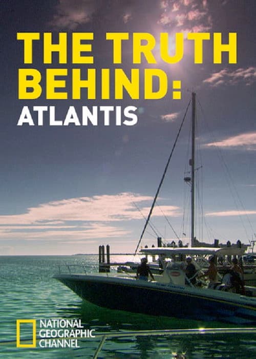 Постер: The Truth Behind: Atlantis