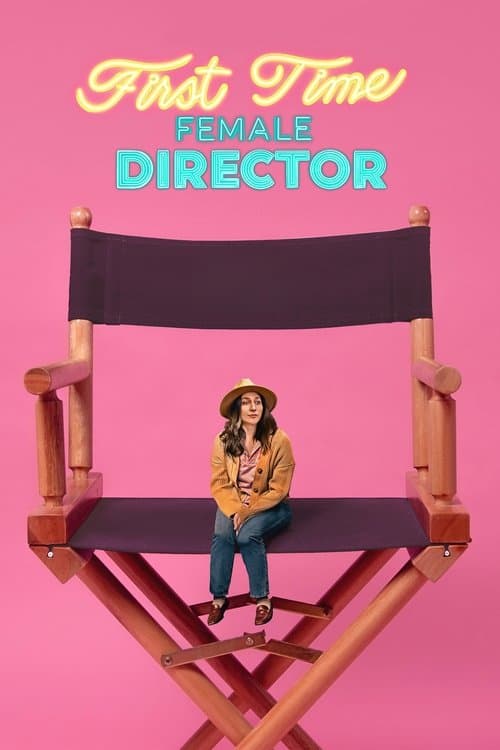 Постер: First Time Female Director