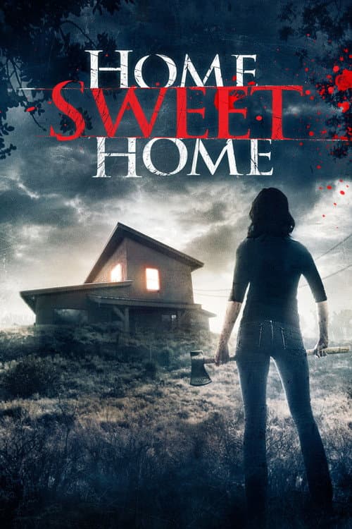 Постер: Home Sweet Home