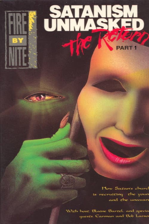 Постер: Satanism Unmasked: The Return Part 1