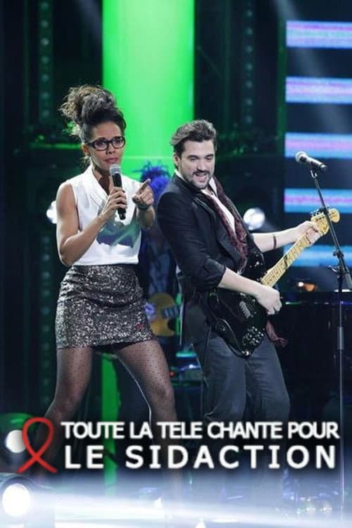 Постер: Toute la télé chante pour le Sidaction