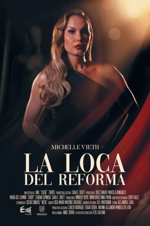 Постер: La loca del Reforma