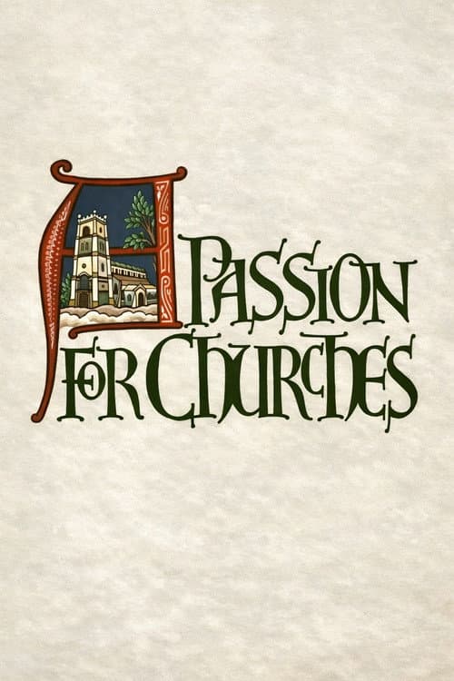 Постер: A Passion for Churches