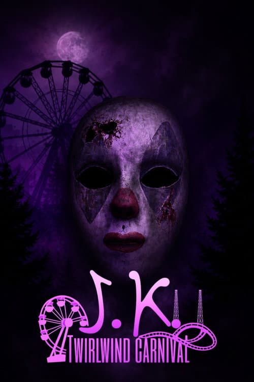 Постер: J.K. Twirlwind Carnival