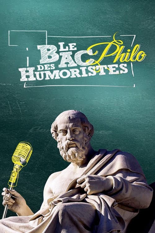 Постер: Le bac philo des humoristes