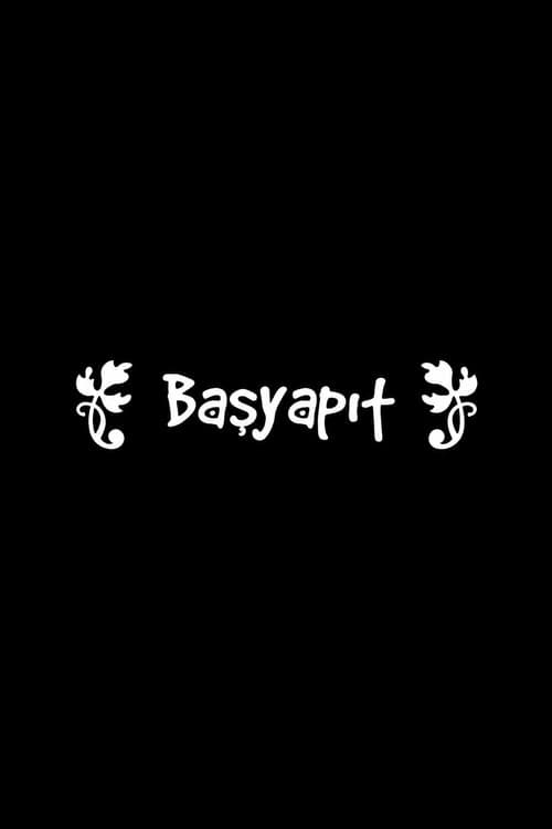 Постер: Başyapıt