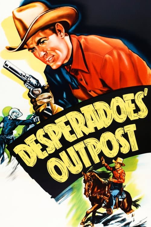 Постер: Desperadoes' Outpost
