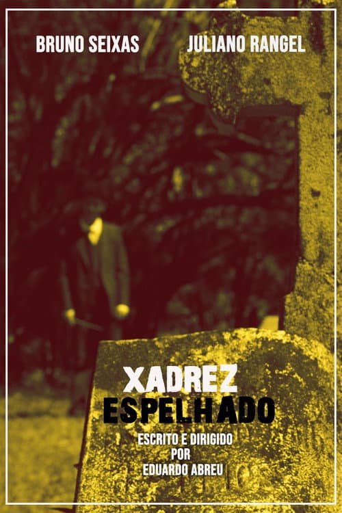 Постер: Xadrez Espelhado
