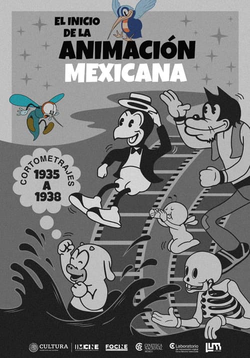 Постер: El Inicio de la Animación Mexicana 1935-1938