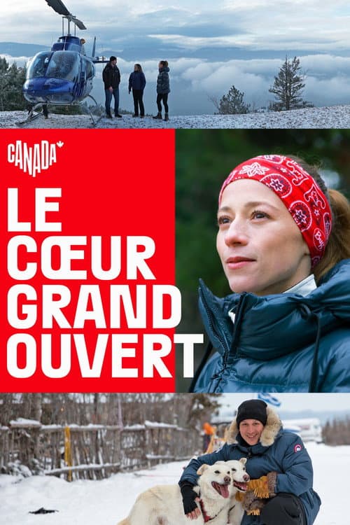 Постер: Le cœur grand ouvert