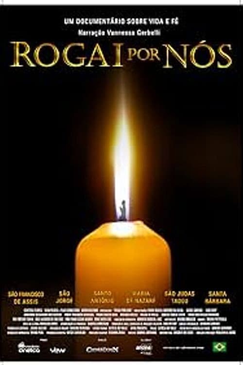 Постер: Rogai Por Nós