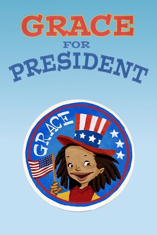 Постер: Grace for President