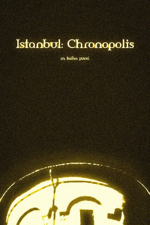 Постер: Istanbul: Chronopolis