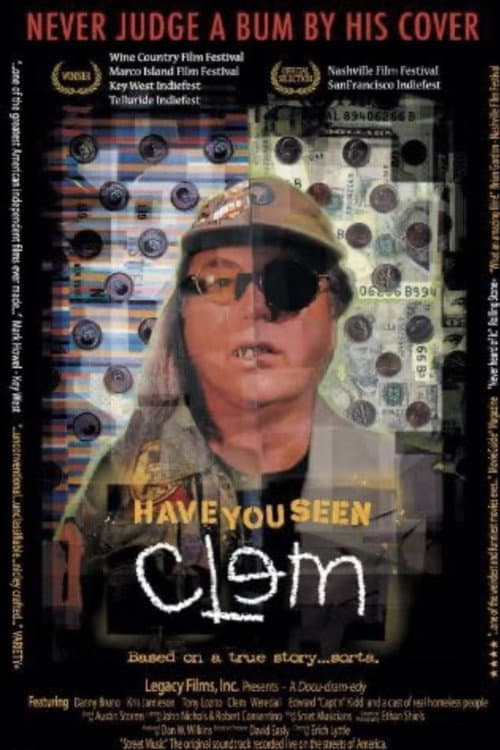 Постер: Have You Seen Clem