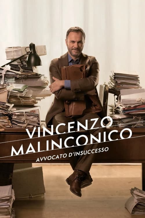 Постер: Vincenzo Malinconico, avvocato d'insuccesso