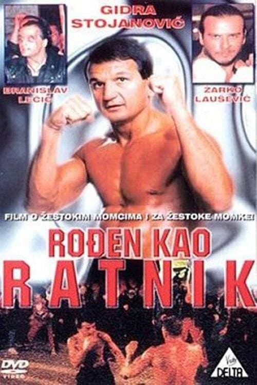 Постер: Rođen kao ratnik