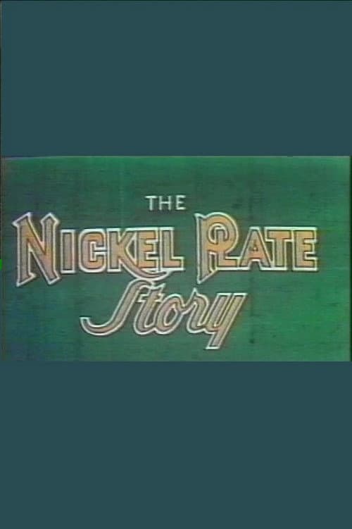Постер: The Nickel Plate Story