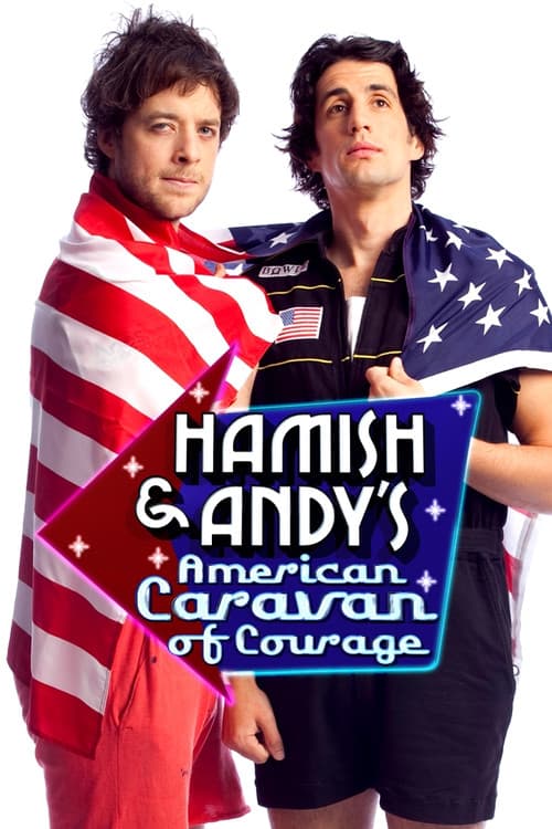 Постер: Hamish & Andy's American Caravan of Courage
