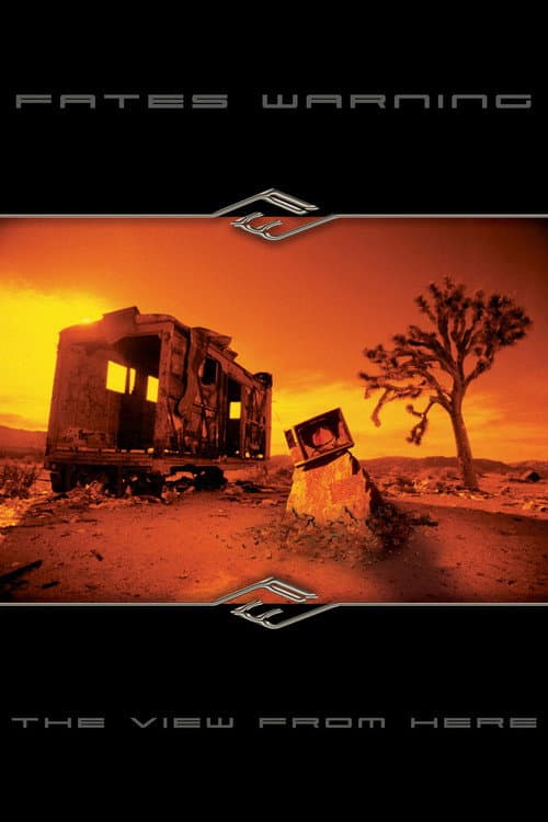 Постер: Fates Warning: The View From Here